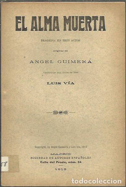 Libros: EL ALMA MUERTA. - GUIMERA, Angel. - Foto 1