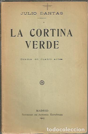 Libros: LA CORTINA VERDE. - DANTAS, Julio. - Foto 1