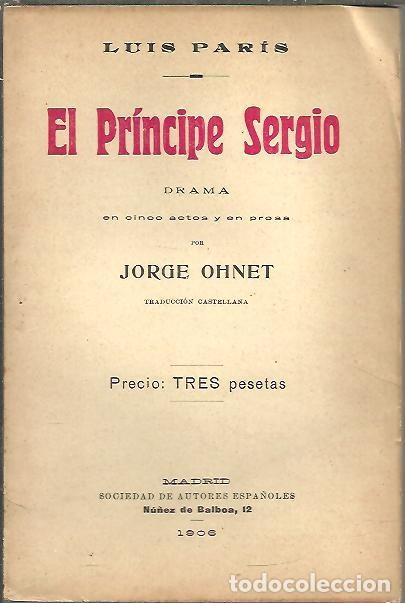 Libros: EL PRINCIPE SERGIO. - OHNET, Jorge. - Foto 1