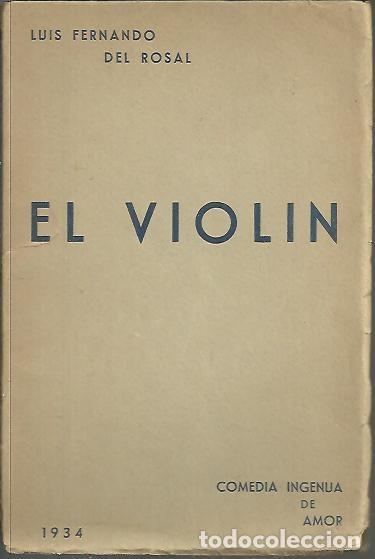 Libros: EL VIOLIN. - ROSAL, Luis Fernando del. - Foto 1