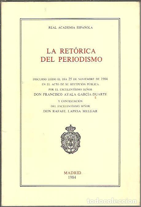Libros: LA RETORICA DEL PERIODISMO. - AYALA, Francisco. - Foto 1