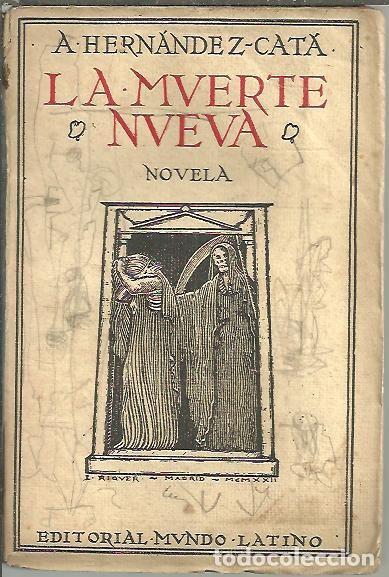 Libros: LA MUERTE NUEVA. - HERNANDEZ CATA, A. - Foto 1
