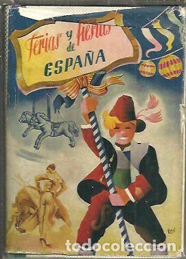 Libros: FERIAS Y FIESTAS DE ESPA&Ntilde;A. - ANONIMO. - Foto 1