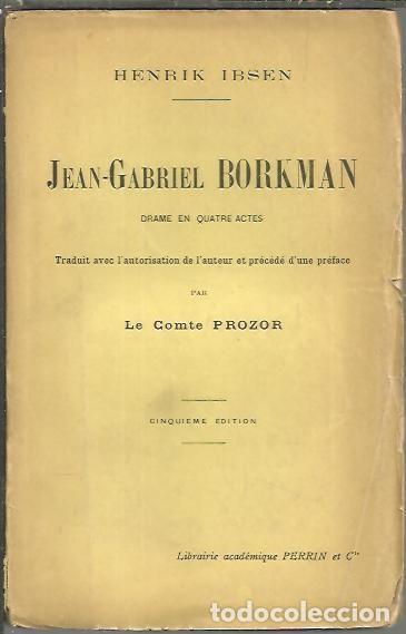 Libros: JEAN GABRIEL BORKMAN. - IBSEN, Henrik. - Foto 1