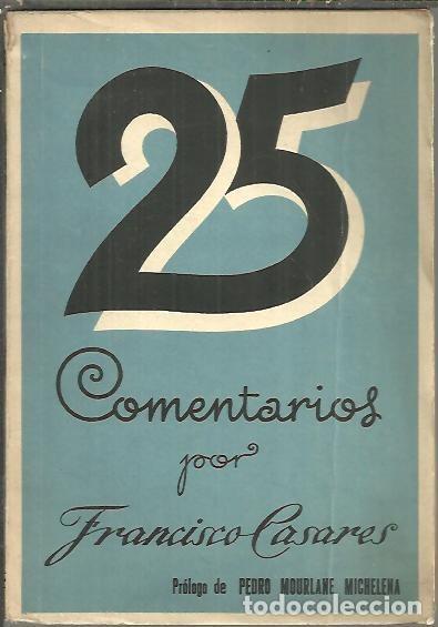Libros: 25 COMENTARIOS. - CASARES, Francisco. - Foto 1