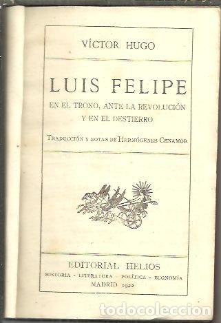 Libros: EL REY LUIS FELIPE. - HUGO, V&iacute;ctor. - Foto 1