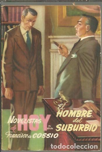 Libros: EL HOMBRE DEL SUBURBIO. - COSSIO, Francisco de. - Foto 1