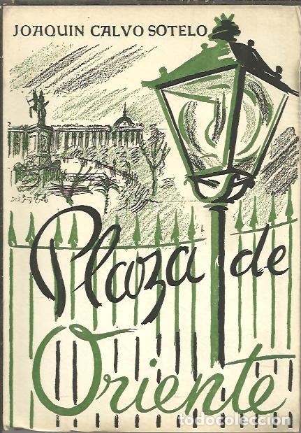 Libros: PLAZA DE ORIENTE. - CALVO SOTELO, Joaqu&iacute;n. - Foto 1
