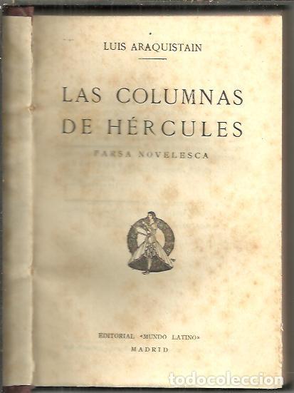 Libros: LAS COLUMNAS DE HERCULES. - ARAQUISTAIN, Luis. - Foto 1
