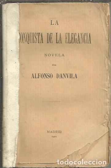 Libros: LA CONQUISTA DE LA ELEGANCIA. - DANVILA, Alfonso. - Foto 1