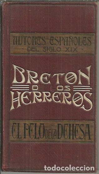 Libros: EL PELO DE LA DEHESA. - BRETON DE LOS HERREROS, Manuel. - Foto 1