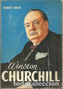 Libros: WINSTON CHURCHILL. - CREUS, Dar&iacute;o. - Foto 1
