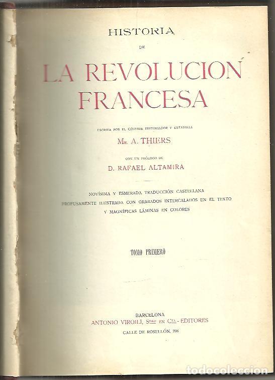 Libros: HISTORIA DE LA REVOLUCION FRANCESA. - THIERS, A. - Foto 1
