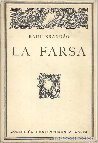 Libros: LA FARSA. - BRANDAO, Raul. - Foto 1