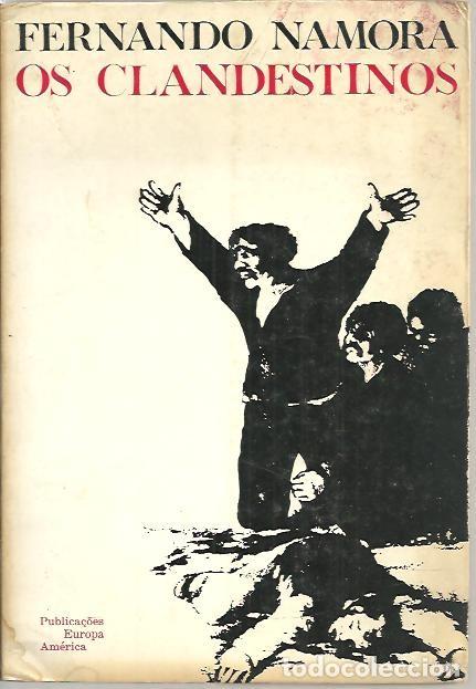 Libros: OS CLANDESTINOS. - NAMORA, Fernando. - Foto 1