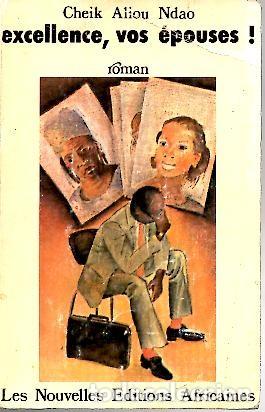 Libros: EXCELLENCE, VOS EPOUSES! - ALIOU NDAO, Cheik. - Foto 1