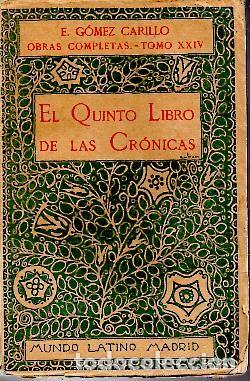 Libros: EL QUINTO LIBRO DE LAS CRONICAS. - GOMEZ CARRILLO, E. - Foto 1