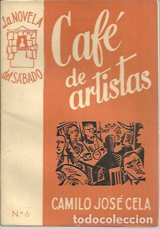 Libros: CAFE DE ARTISTAS. - CELA, Camilo Jos&eacute;. - Foto 1