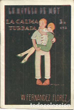 Libros: LA CALMA TURBADA. - FERNANDEZ FLOREZ, W. - Foto 1