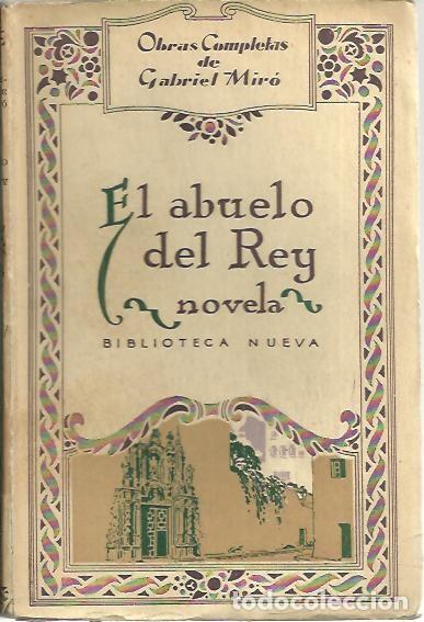Libros: EL ABUELO DEL REY. - MIRO, Gabriel. - Foto 1