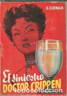Libros: EL SINIESTRO DOCTOR CRIPPEN. - CUENCA, Enrique. - Foto 1