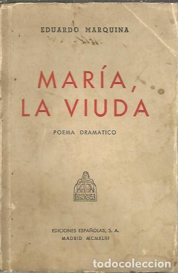 Libros: MARIA, LA VIUDA. - MARQUINA, Eduardo. - Foto 1