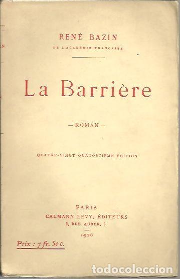 Libros: LA BARRIERE. - BAZIN, Ren&eacute;. - Foto 1