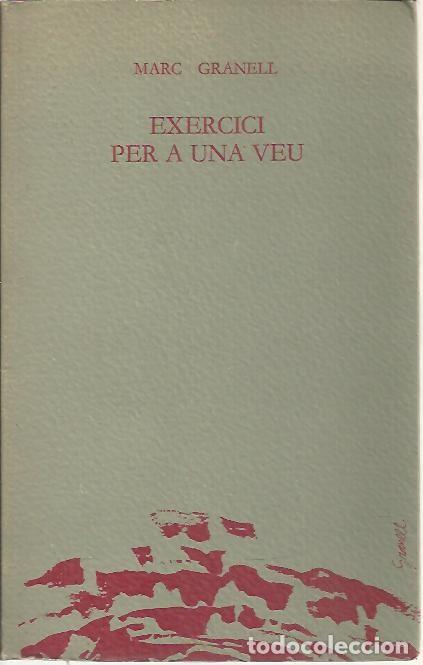 Libros: EXERCICI PER A UNA VEU. - GRANELL, Marc. - Foto 1
