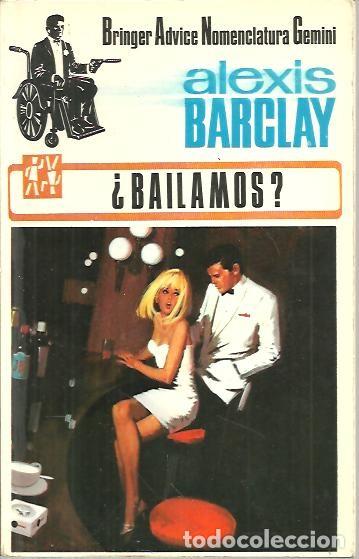 Libros: &iquest;BAILAMOS?. - BARCLAY, Alexis. - Foto 1