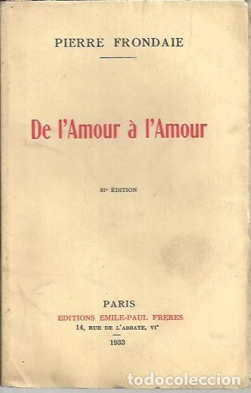 Libros: DE LAMOUR A LAMOUR. - FRONDAIE, Pierre. - Foto 1