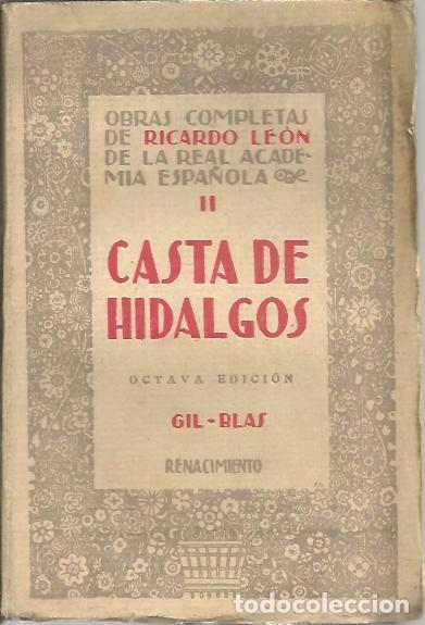 Libros: CASTA DE HIDALGOS. - LEON, Ricardo. - Foto 1