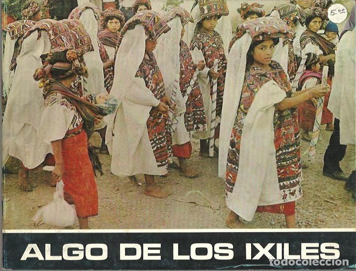 Libros: ALGO DE LOS IXILES. - ANONIMO. - Foto 1