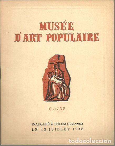 Libros: MUSEE DART POPULAIRE. GUIDE. - ANONIMO. - Foto 1