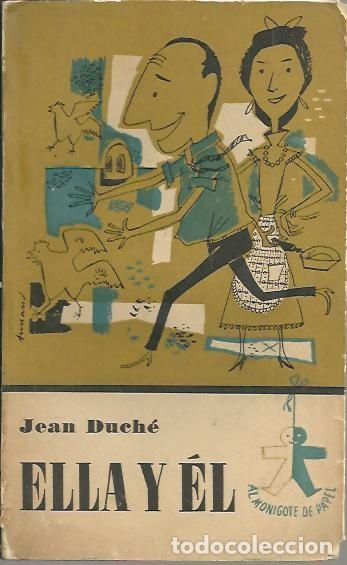 Libros: ELLA Y EL. - DUCHE, Jean. - Foto 1
