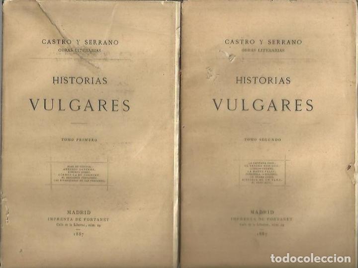 Libros: HISTORIAS VULGARES. - CASTRO Y SERRANO, Jos&eacute; de. - Foto 1