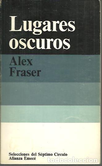 Libros: LUGARES OSCUROS. - FRASER, Alex. - Foto 1