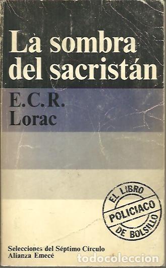 Libros: LA SOMBRA DEL SACRISTAN. - LORAC, E. C. R. - Foto 1