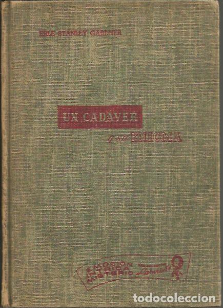 Libros: UN CADAVER Y SU ENIGMA. - GARDNER, Erle Stanley. - Foto 1