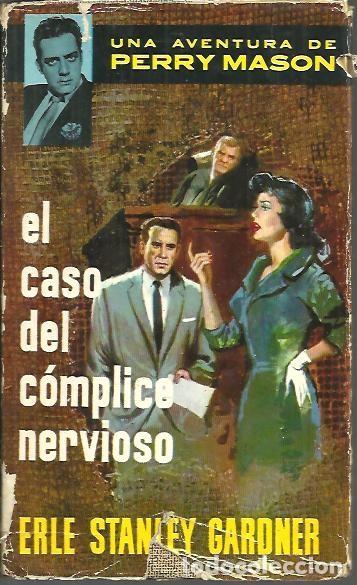 Libros: EL CASO DEL COMPLICE NERVIOSO. - GARDNER, Erle Stanley. - Foto 1