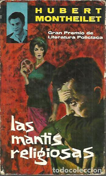 Libros: LAS MANTIS RELIGIOSAS. - MONTHEILET, Hubert. - Foto 1