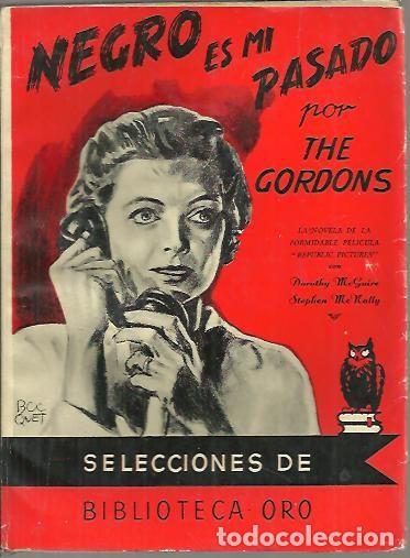Libros: NEGRO ES MI PASADO. - THE GORDONS. - Foto 1
