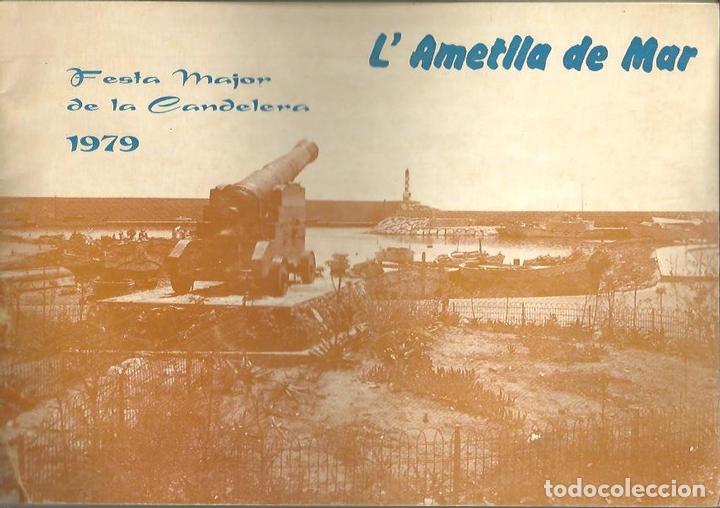 Libros: LAMETLLA DE MAR, FESTA MAJOR DE LA CANDELEREA, 1979. - PROGRAMA. - Foto 1