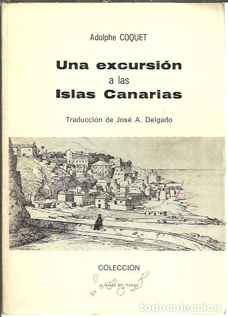 Libros: UNA EXCURSION A LAS ISLAS CANARIAS. - COQUET, Adolphe. - Foto 1