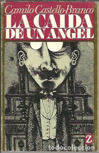 Libros: LA CAIDA DE UN ANGEL. - CASTELLO BRANCO, Camilo. - Foto 1