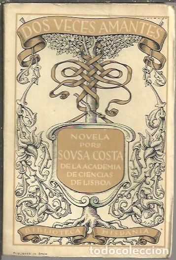 Libros: DOS VECES AMANTES. - SOUSA COSTA. - Foto 1