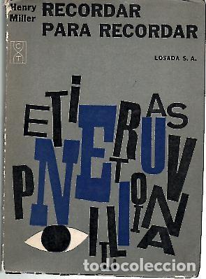 Libros: RECORDAR PARA RECORDAR. - MILLER, Henry. - Foto 1