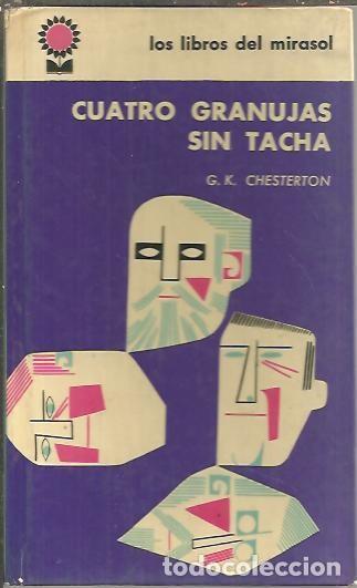 Libros: CUATRO GRANUJAS SIN TACHA. - CHESTERTON, G. K. - Foto 1