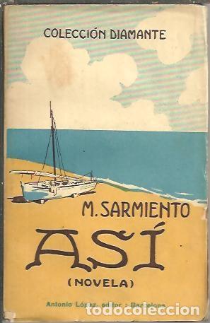 Libros: ASI. - SARMIENTO, M. - Foto 1