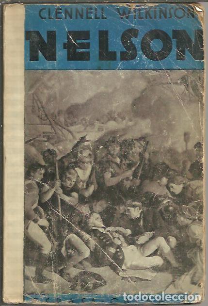 Libros: NELSON. - WILKINSON, Clennell. - Foto 1
