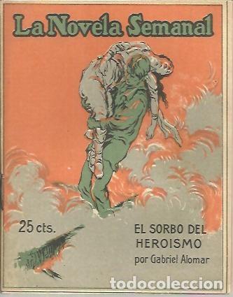 Libros: EL SORBO DEL HEROISMO. - ALOMAR, Gabriel. - Foto 1